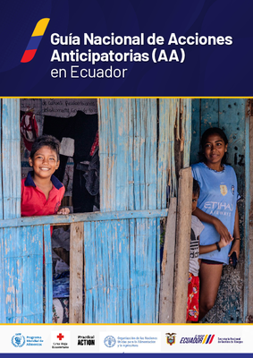 Guía Nacional de Acciones Anticipatorias (AA) en Ecuador