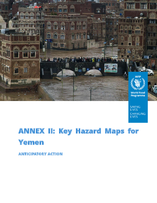 ANNEX II: Key Hazard Maps for Yemen